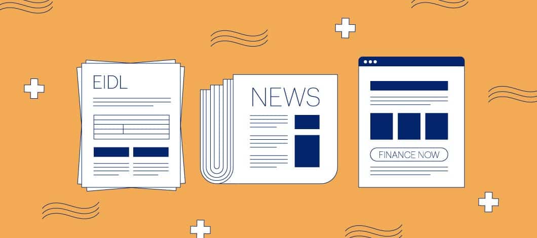 Orange background with graphics of a newspaper, EIDL letter and a document that says finance now