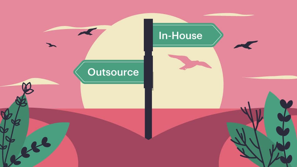 A sign with "outsource" and "in-house" printed on it.
