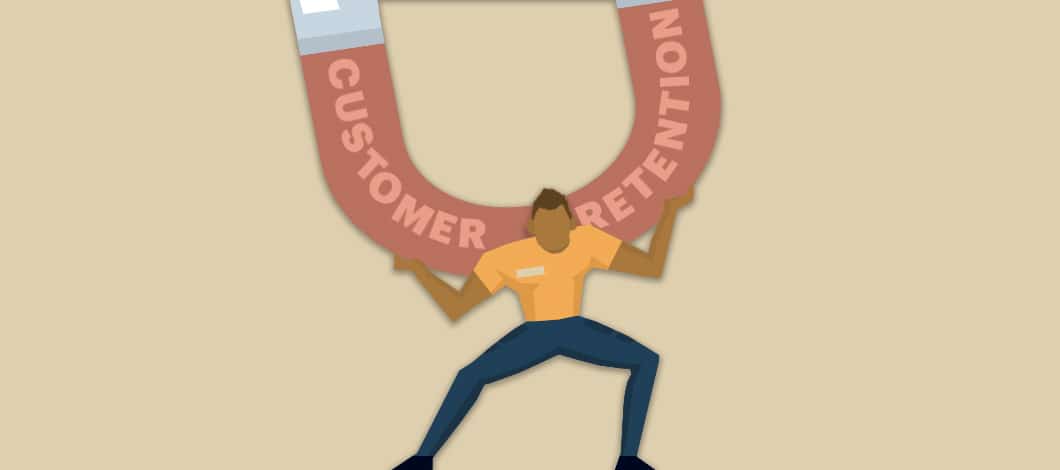 A small business owner hoists a giant magnet labeled “Customer Retention.”