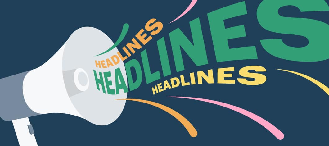 The word “Headlines” blasts out of a bullhorn three times.